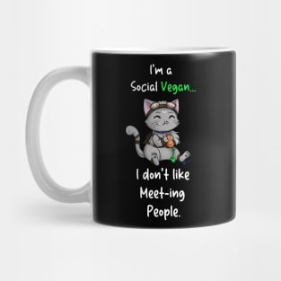 I'm a social vegan...I don't like meet-ing people. Mug